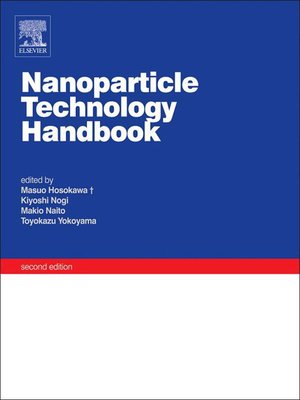 cover image of Nanoparticle Technology Handbook